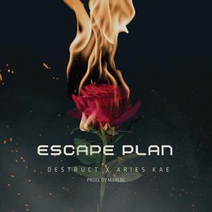 Escape Plan (Explicit)