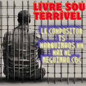 Livre sou terrível (cypher) (Explicit)