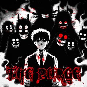 THE PURGE (feat. devilry) [Explicit]