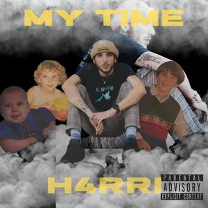 My Time (Explicit)