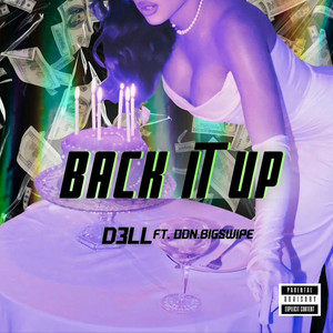 Back It Up (Explicit)