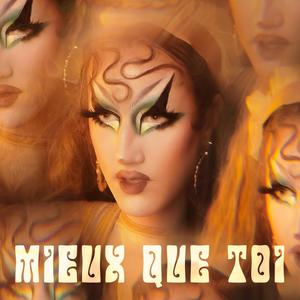 Mieux que toi (feat. Alex Gemme)