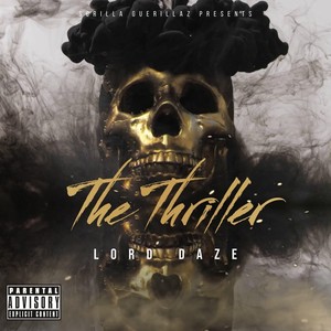 The Thriller (feat. Nicklaus Courmon) (Explicit)