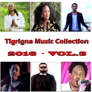 Tigrigna Music Collection 2016, Vol. 3