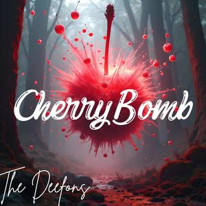 Cherry Bomb