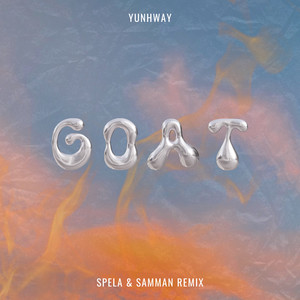 GOAT (Spela & Samman Remix|Explicit)