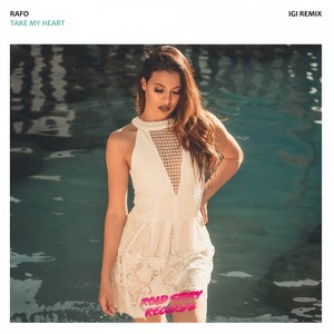 Take My Heart (Igi Remix)