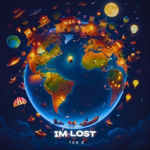 Im Lost (Explicit)