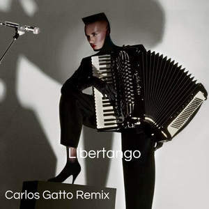 Libertango (Carlos Gatto Remix)