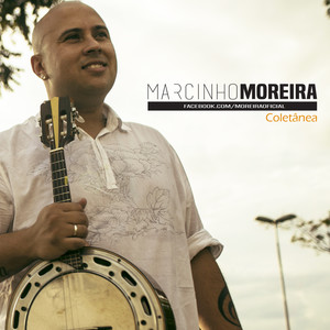 Coletânea Marcinho Moreira