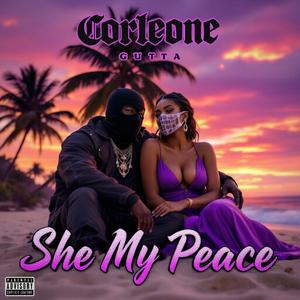 She My Peace (Explicit)