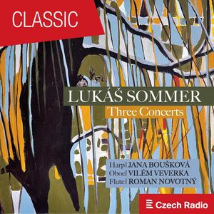 Lukáš Sommer: Three Concerts - Concerto for Flute and Orchestra 