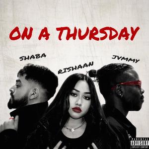 On a Thursday (Explicit)