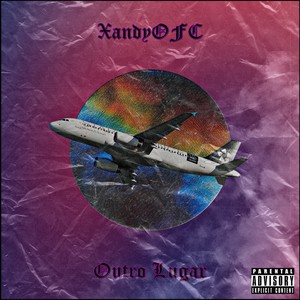 Outro Lugar (Explicit)