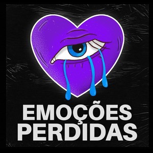 Emoções Perdidas (Explicit)