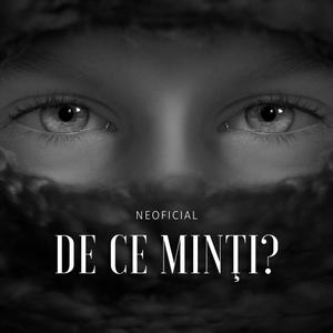 De ce minţi? (Explicit)