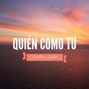 Quién Como Tu