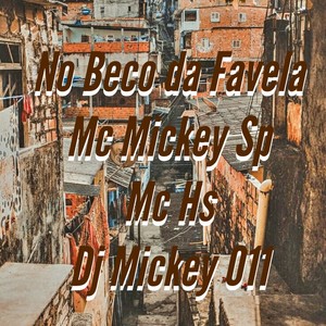 No Beco da Favela (Explicit)