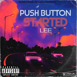 Push Button Started (feat. Tree) [Explicit]