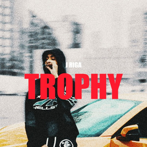 Trophy (Explicit)