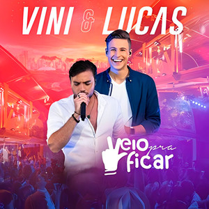 Veio Pra Ficar (Ao Vivo)