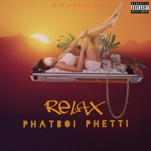 Relax (Explicit)