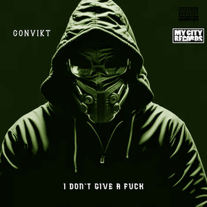 I Don't Give A **** (Explicit)