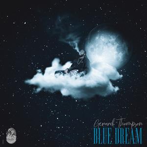 Blue Dream (Explicit)