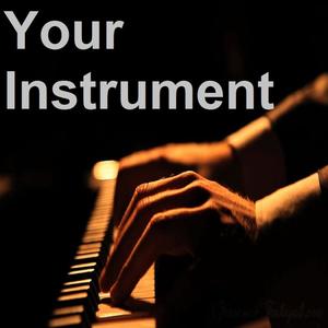 Lord Your Instrument