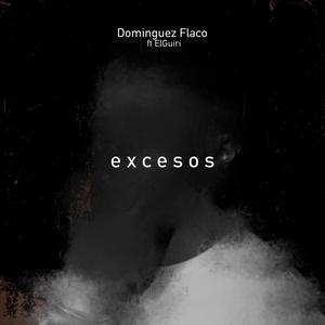 Excesos (Explicit)