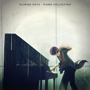 Raining Days (Piano Collection)