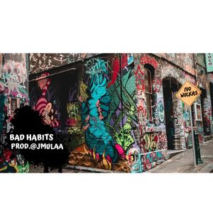 Bad Habits