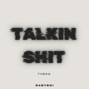 Talk!n Sh!t (Explicit)