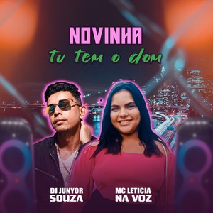 NOVINHA TU TEM O DOM (Explicit)