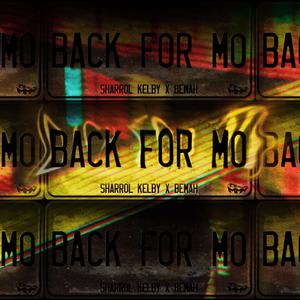 Back For Mo (Explicit)