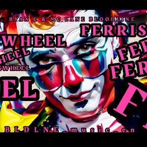 FERRISWHEEL (Explicit)