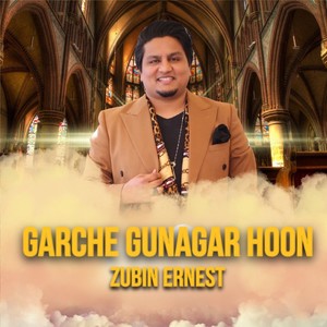 Garche Gunagar Hoon (Original)