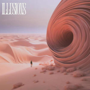 Illusions (Explicit)