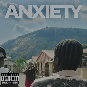 Anxiety (Explicit)