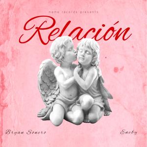 Relación (feat. Eneby)