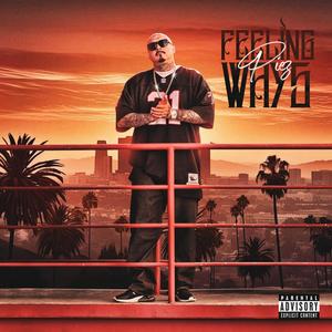 Feeling Ways (Explicit)