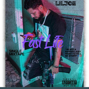 Fast Life (Explicit)