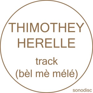 Track (Bèl mè mèlé)