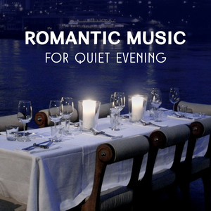 Romantic Music for Quiet Evening - Common Time with Love, Lovely Night in the Moonlight, Melody of Dazzling Moments with Atmospheric Jazz