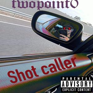 Shot Caller (Explicit)