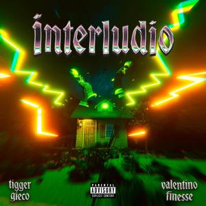 Interludio (feat. Valentino Finesse) [Explicit]