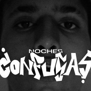 NOCHES CONFUSAS (Explicit)