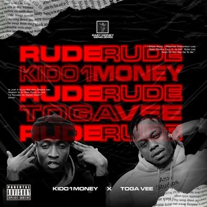 Rude (feat. Toga Vee) [Explicit]