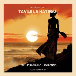 Tavile La Hategu (feat. Tuhiana)