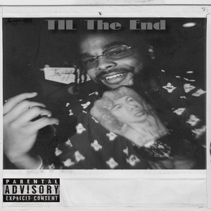 Til The End (Explicit)